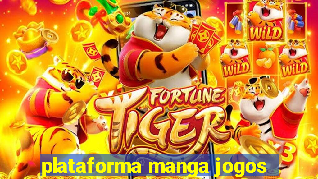 plataforma manga jogos